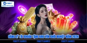 Đăng ký tài khoản tặng 68k