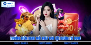 Thưởng điểm danh mỗi ngày